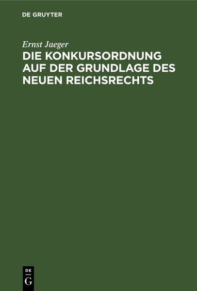 Produktbild: Die Konkursordnung auf der Grundlage des neuen Reichrechts