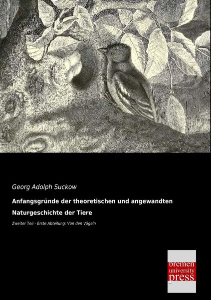 Produktbild: Anfangsgr&uuml;nde der theoretischen und angewandten Naturgeschichte der Tiere