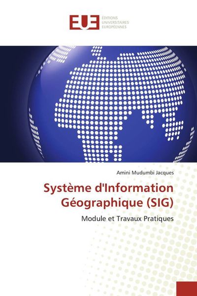 Produktbild: Syst&egrave;me d'Information G&eacute;ographique (SIG)