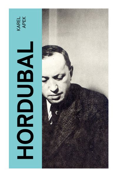 Hordubal, Taschenbuch von Karel ¿Apek, E-artnow, 9788027358472