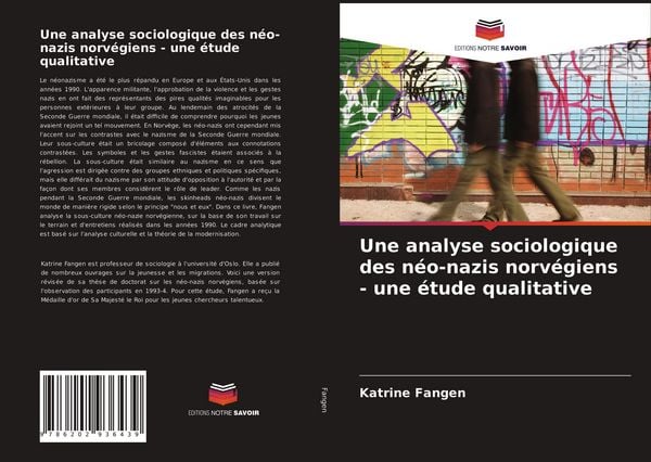 Produktbild: Une analyse sociologique des n&eacute;o-nazis norv&eacute;giens - une &eacute;tude qualitative