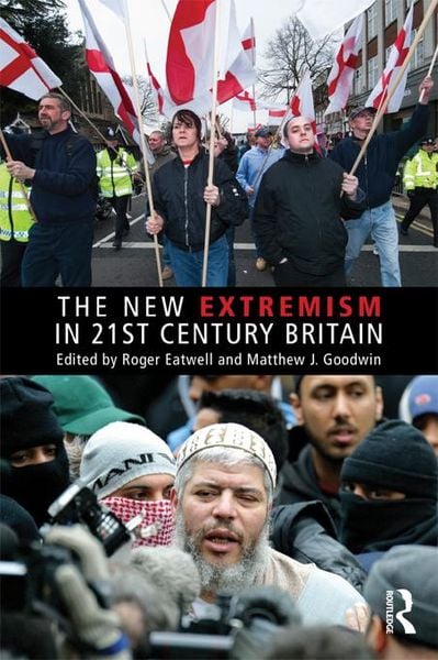 Produktbild: The New Extremism in 21st Century Britain