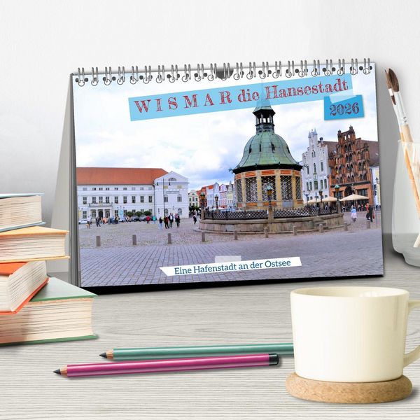 Produktbild: WISMAR die Hanststadt (Tischkalender 2026 DIN A5 quer), CALVENDO Monatskalender