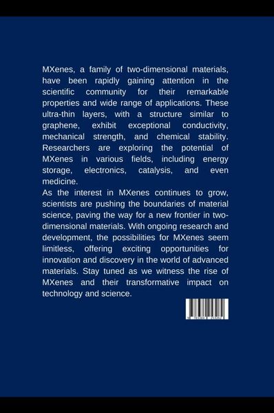 Produktbild: The Rise of MXenes: A New Frontier in Two-Dimensional Materials