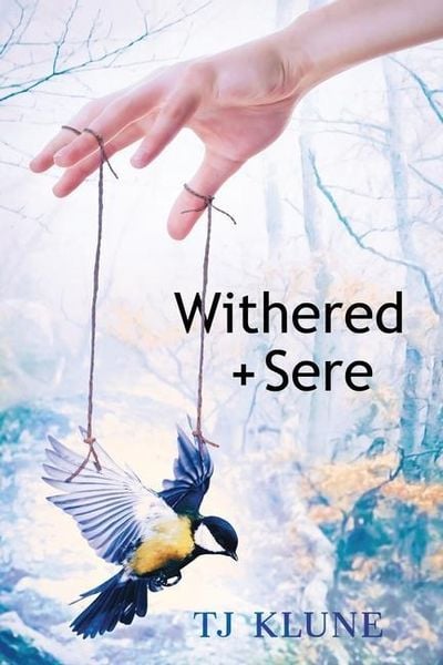 Withered + Sere, Taschenbuch von TJ Klune, Owl's Nest Publishers, LLC, 978-1-73423-395-7