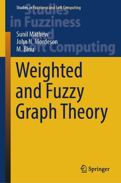 Produktbild: Weighted and Fuzzy Graph Theory