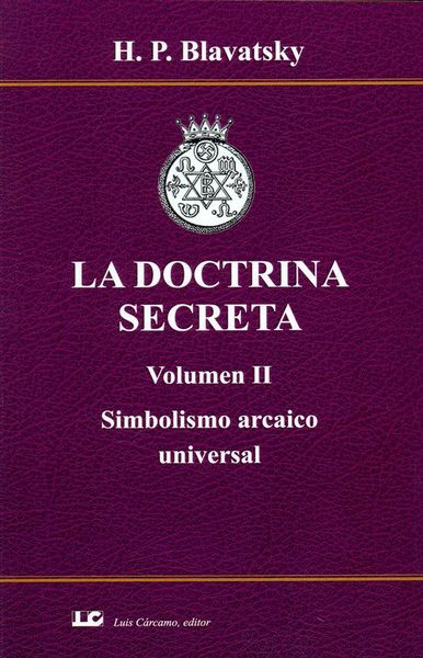 Produktbild: La doctrina secreta II : simbolismo arcaico universal
