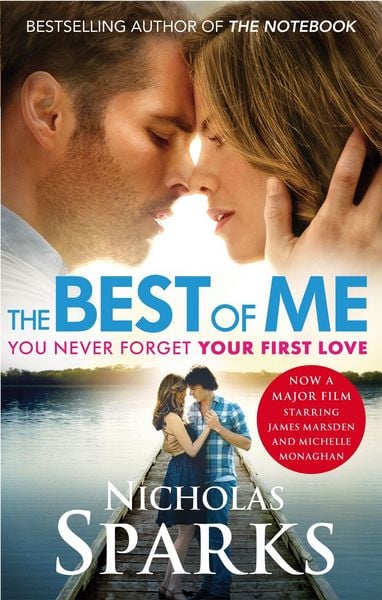 The Best of Me. Film Tie-In, Taschenbuch von Nicholas Sparks, Little, Brown Book Group, 978-0-7515-5333-8