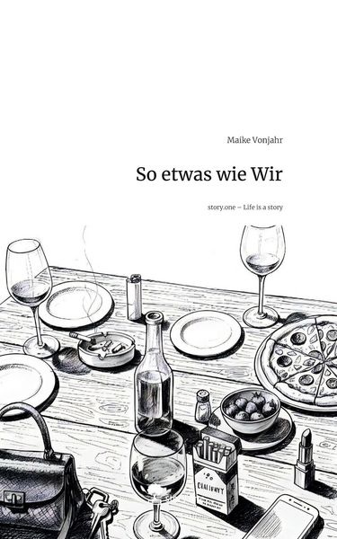 Produktbild: So etwas wie Wir. Life is a Story - story.one