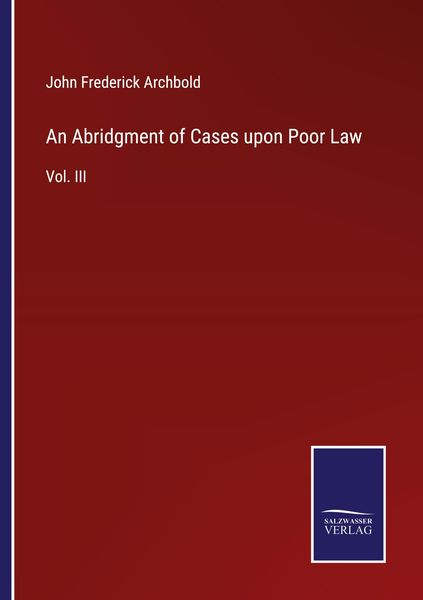 Produktbild: An Abridgment of Cases upon Poor Law