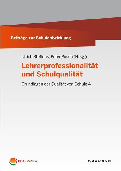 Produktbild: Lehrerprofessionalit&auml;t und Schulqualit&auml;t
