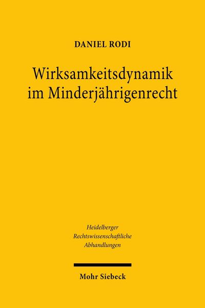 Produktbild: Wirksamkeitsdynamik im Minderj&auml;hrigenrecht