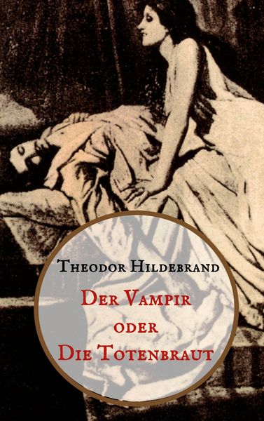 Produktbild: Der Vampir oder die Totenbraut