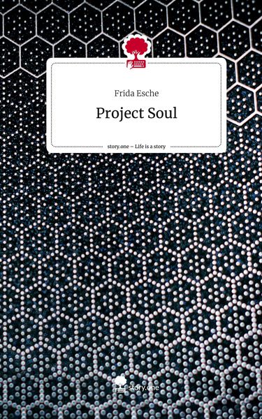 Produktbild: Project Soul. Life is a Story - story.one