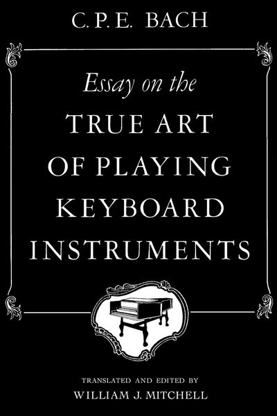 Produktbild: Essay on the True Art of Playing Keyboard Instruments