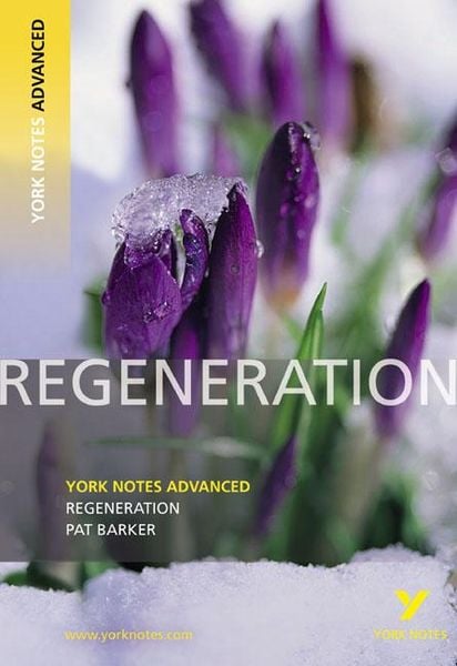Produktbild: Regeneration (York Notes Advanced) English Literature Study Guide - for 2026, 2027 exams
