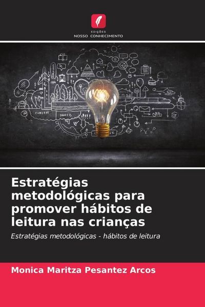 Produktbild: Estrat&eacute;gias metodol&oacute;gicas para promover h&aacute;bitos de leitura nas crian&ccedil;as