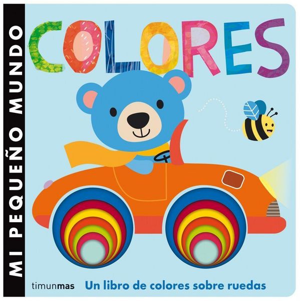 Produktbild: Mi peque&ntilde;o mundo : colores, un libro de colores sobre ruedas