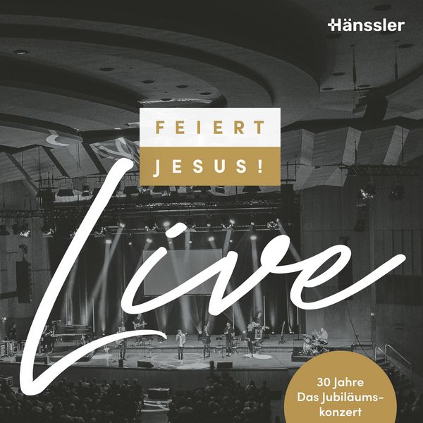 Produktbild: Feiert Jesus! live (30 Jahre)