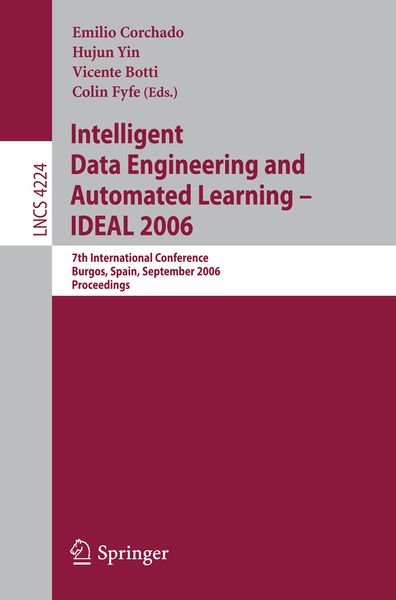 Produktbild: Intelligent Data Engineering and Automated Learning - IDEAL 2006