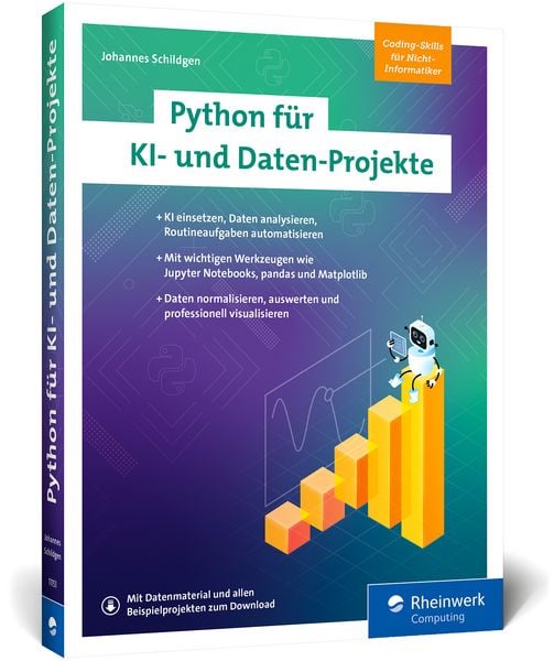 Python für KI- und Daten-Projekte, Taschenbuch von Johannes Schildgen, Rheinwerk Verlag, 9783367111510