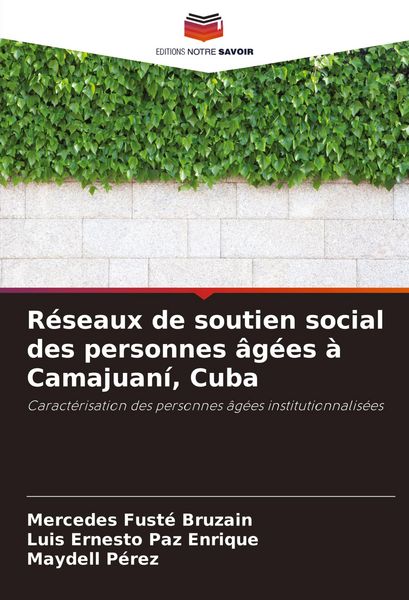 Produktbild: R&eacute;seaux de soutien social des personnes &acirc;g&eacute;es &agrave; Camajuan&iacute;, Cuba
