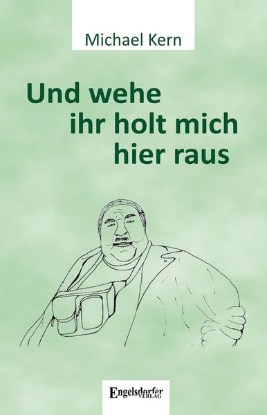 Produktbild: Und wehe ihr holt mich hier raus