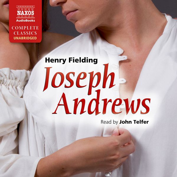 Joseph Andrews (Unabridged) - Henry Fielding, Audio, 9781843798958