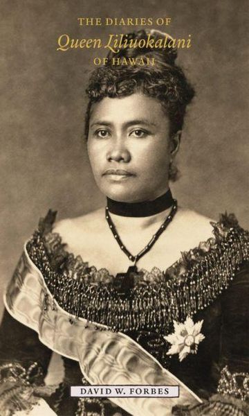 Produktbild: The Diaries of Queen Liliuokalani of Hawaii, 1885-1900