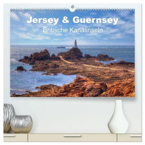 Produktbild: Jersey & Guernsey - britische Kanalinseln (hochwertiger Premium Wandkalender 2026 DIN A2 quer), Kunstdruck in Hochglanz