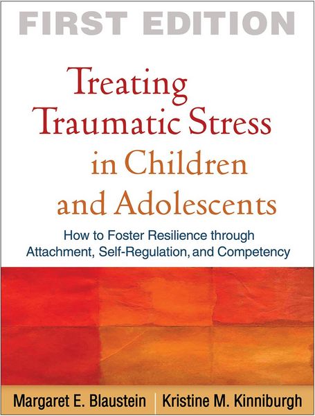 Produktbild: Blaustein, M: Treating Traumatic Stress in Children and Adol