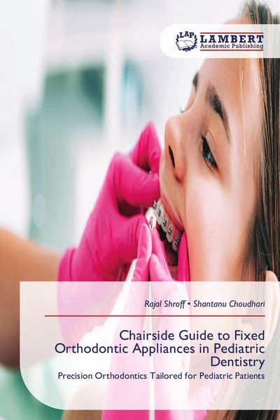 Produktbild: Chairside Guide to Fixed Orthodontic Appliances in Pediatric Dentistry