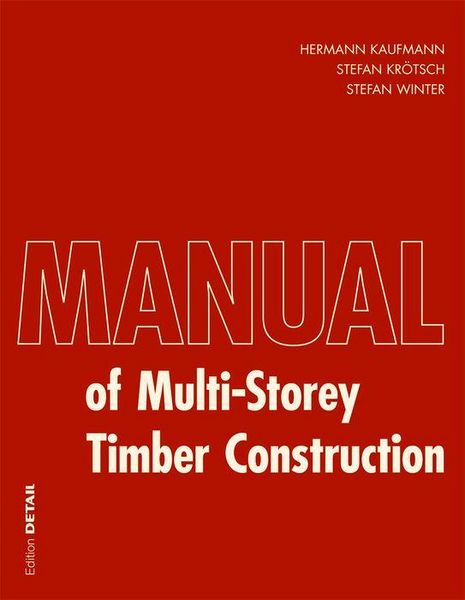 Produktbild: Manual of Multistorey Timber Construction
