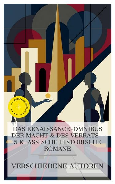 Produktbild: Das Renaissance-Omnibus der Macht & des Verrats - 5 klassische historische Romane