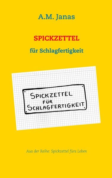 Produktbild: Spickzettel für Schlagfertigkeit