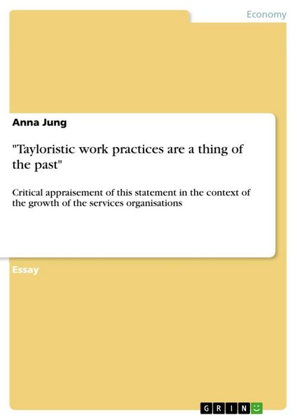 Produktbild: "Tayloristic work practices are a thing of the past"