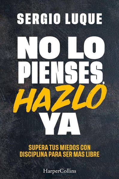 Produktbild: No lo pienses, hazlo ya