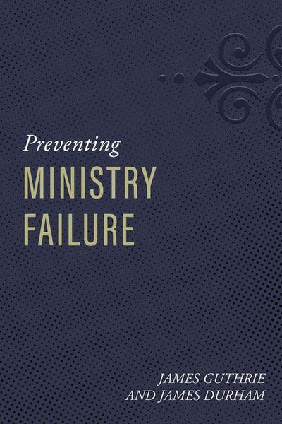Produktbild: Preventing Ministry Failure