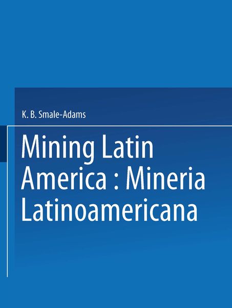 Produktbild: Mining Latin America / Miner&iacute;a Latinoamericana