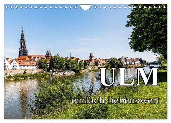 Produktbild: Ulm einfach liebenswert (Wandkalender 2026 DIN A4 quer), CALVENDO Monatskalender