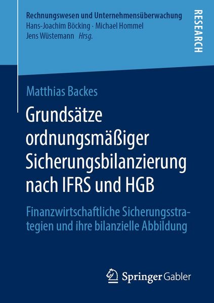 Produktbild: Grunds&auml;tze ordnungsm&auml;&szlig;iger Sicherungsbilanzierung nach IFRS und HGB