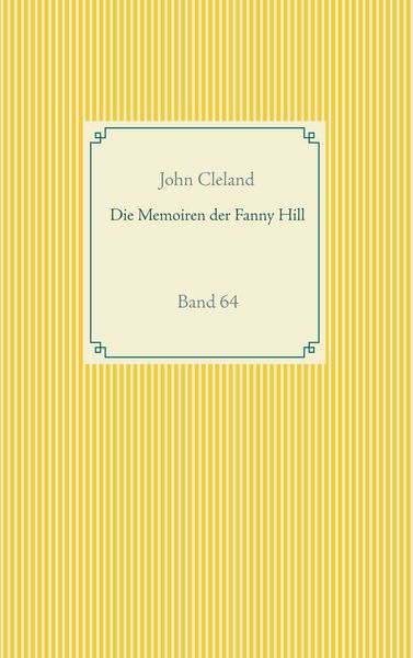 Die Memoiren der Fanny Hill, Taschenbuch von John Cleland, BoD – Books on Demand, 9783751919340