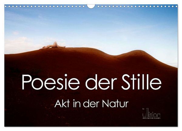 Produktbild: Poesie der Stille &ndash; Akt in der Natur (Wandkalender 2026 DIN A3 quer), CALVENDO Monatskalender