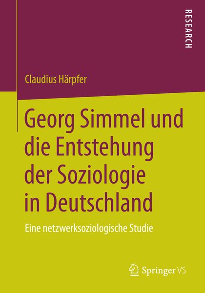 Produktbild: Georg Simmel und die Entstehung der Soziologie in Deutschland