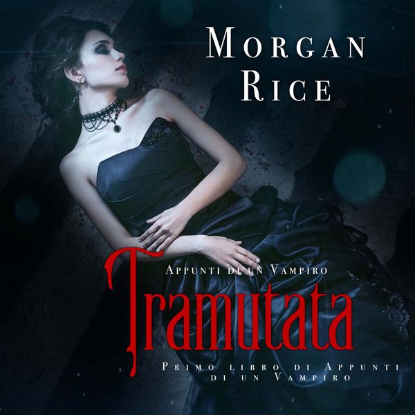 Produktbild: Tramutata (Primo libro di Appunti di un Vampiro)
