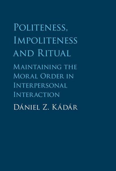 Produktbild: Politeness, Impoliteness and Ritual
