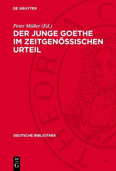 Produktbild: Der junge Goethe im zeitgen&ouml;ssischen Urteil