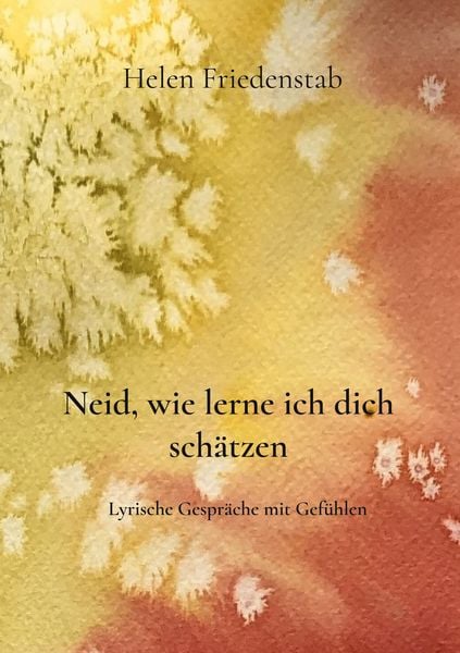 Produktbild: Neid, wie lerne ich dich sch&auml;tzen