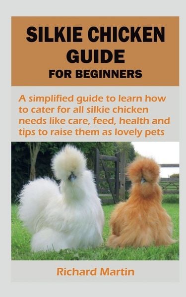 Produktbild: SILKIE CHICKEN GUIDE FOR BEGINNERS