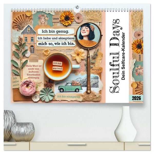 Produktbild: Soulful Days - Dein Selfcare-Kalender (hochwertiger Premium Wandkalender 2026 DIN A2 quer), Kunstdruck in Hochglanz
